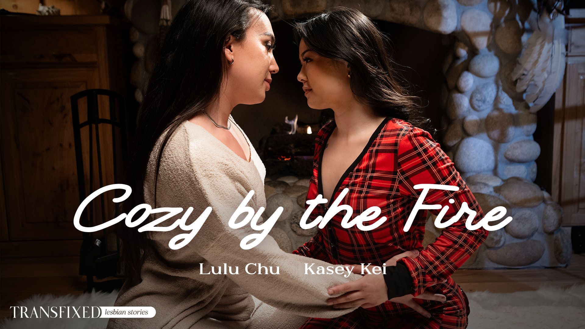 Transfixed – Cozy By The Fire – Lulu Chu & Kasey Kei