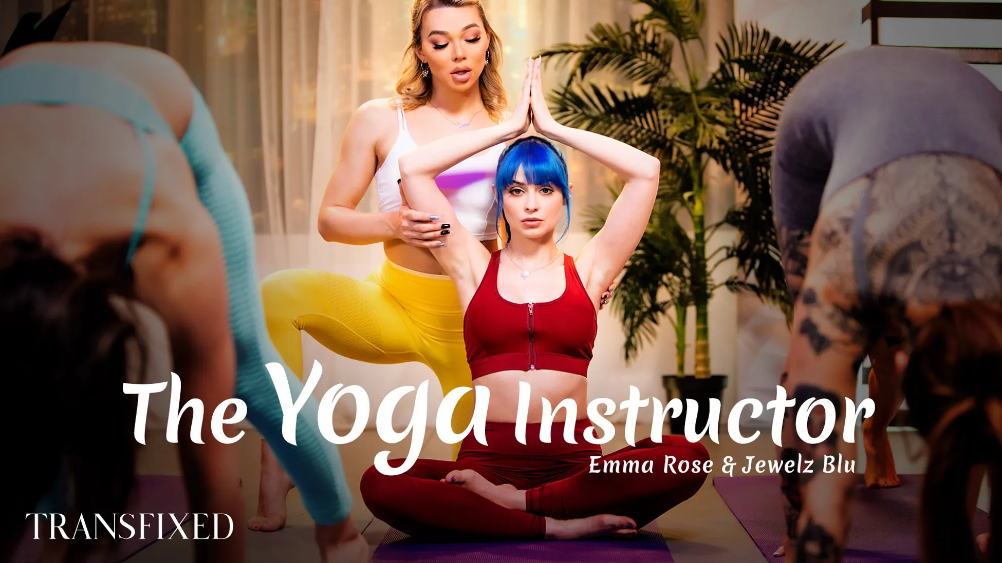 Transfixed – EP36 The Yoga Instructor - Jewelz Blu & Emma Rose -  ShemaleDreamTube